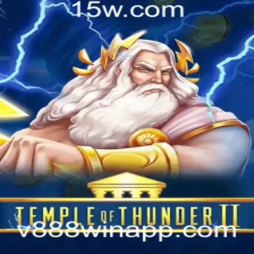 v888win - TempleofThunderII: Descubra a Nova Aventura Empolgante